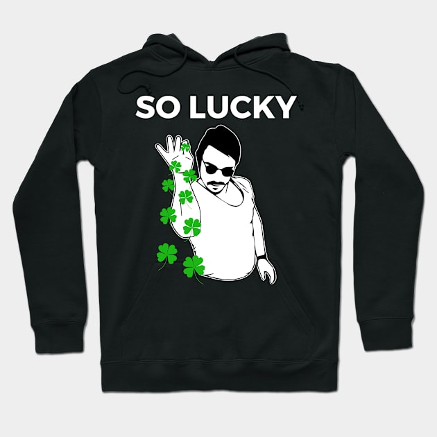 So Lucky Salt Bae Gift For St. Patrick's Day Hoodie by BadDesignCo